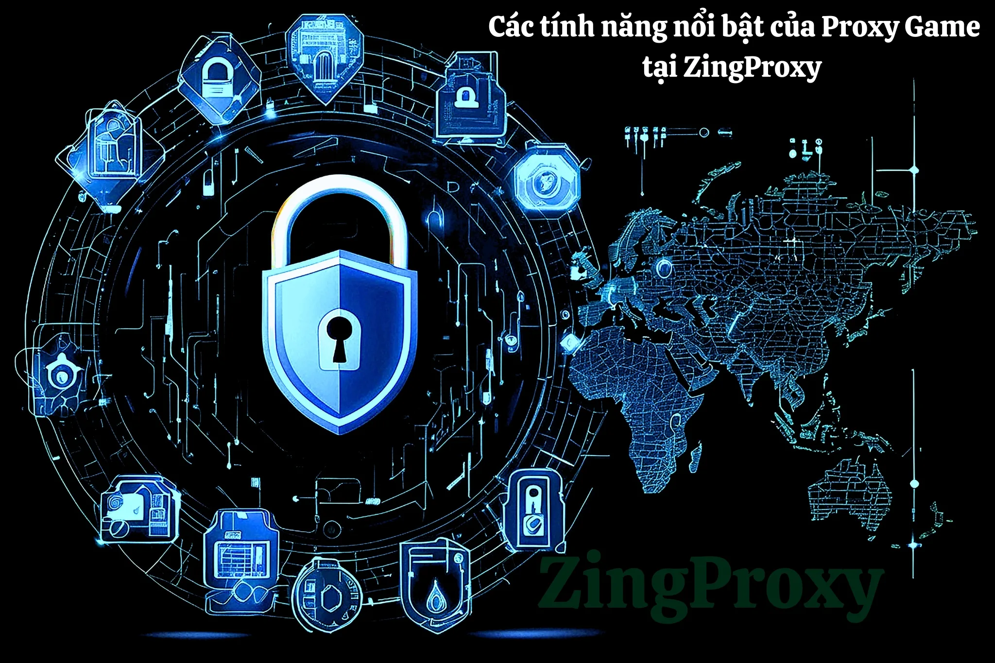 Các tính năng nổi bật của Proxy Game tại ZingProxy