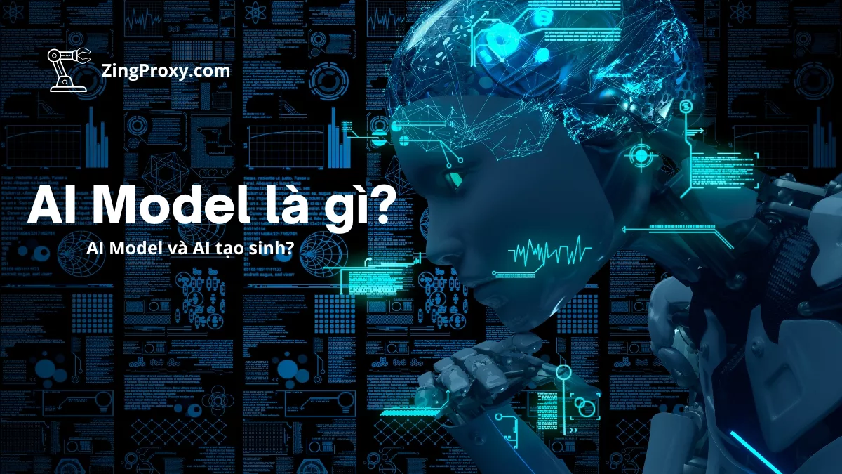 AI Model là gì AI Tạo sinh là gì