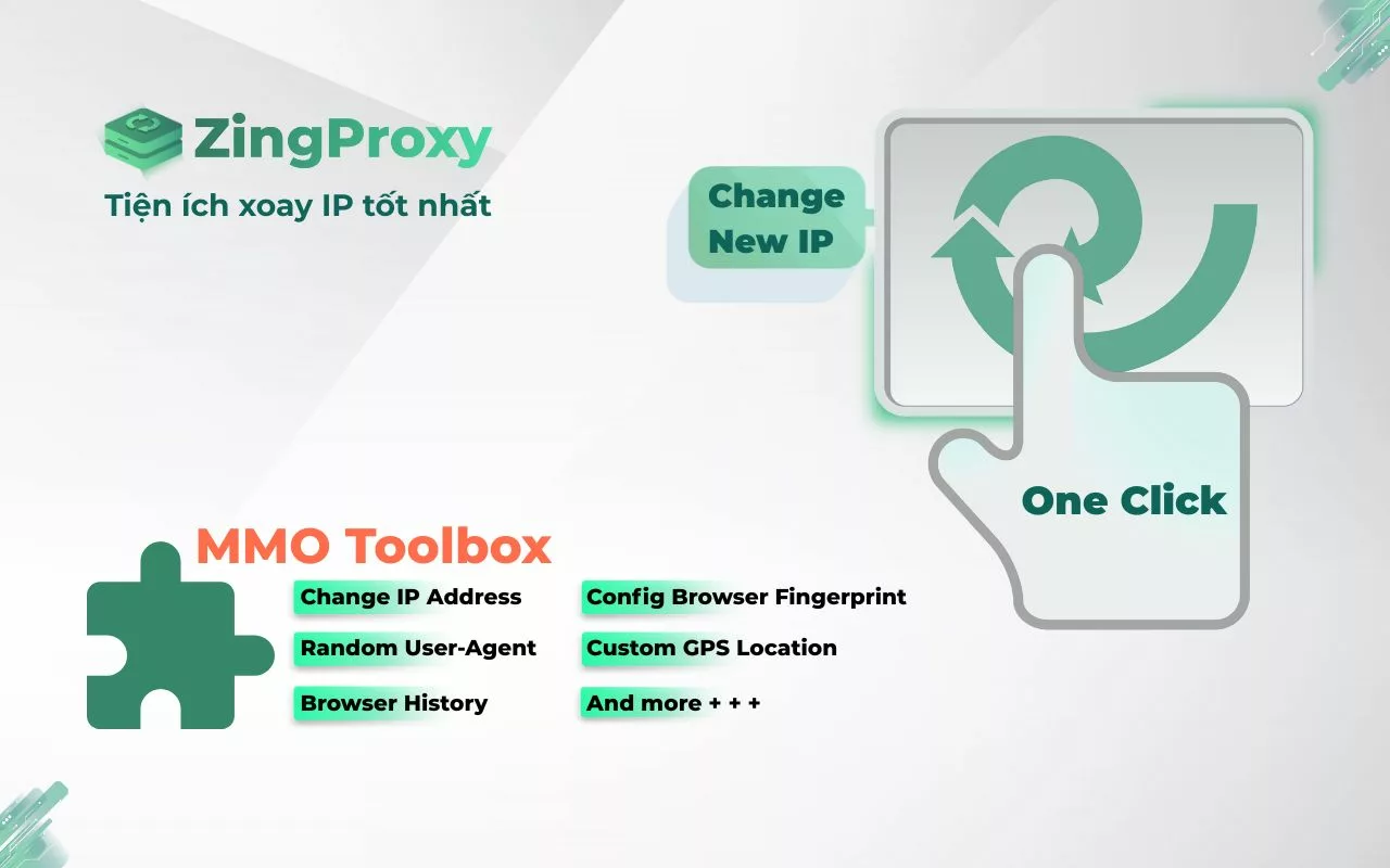 ZingProxy Exentsion với nhiều tính năng MMO cao cấp